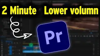 Premiere Pro CC : How to Lower Volume | How to Adobe