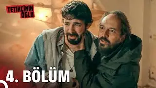 Tetikçinin Oğlu 4. Bölüm