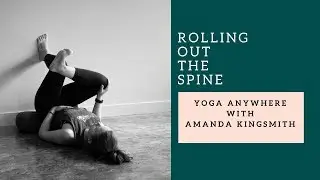 Rolling out the Spine
