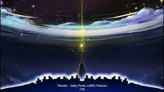 Thunder - Gabry Ponte, LUM!X, Prezioso