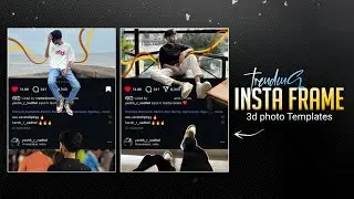 Insta Frame Trending Templates Photo Editing | Instagram Trending Photo Editing | Crsel app 