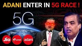Adani enter in 5G Race 🔥| End of Jio/Airtel ? | 5G Spectrum Bidding   ( हिंदी )