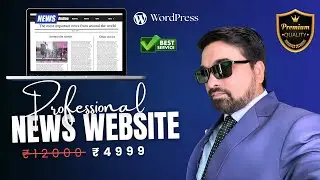 Make Premium and Professional News Portal Website just 4999 | Free Domain | Free Hosting | Branding