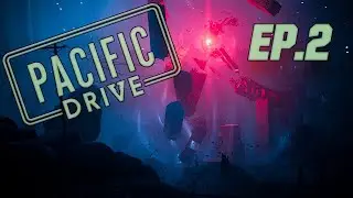 FINALMENTE FIZ ALGUNS UPGRADES... | PACIFIC DRIVE ep.2