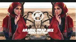 Arabic Trap Mix 2021 [Middle East Trap]
