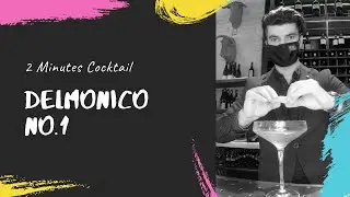 2 Minutes cocktail: Delmonico No. 1