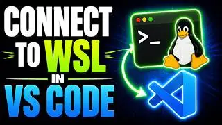 How to connect to WSL in VS Code - Easy!
