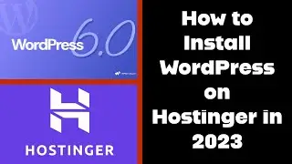 How To Install Wordpress On Hostinger Shared Hosting - WordPress Installation on Hostinger