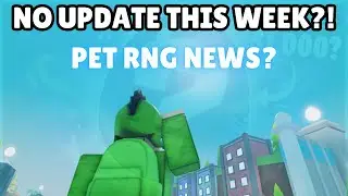 NO UPDATE?! PET RNG NEWS? (Huge Giveaway!) #roblox