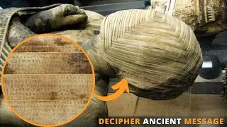 Expert Breakthrough Reveals Ancient Message Encircling Mummy | Cracking the Code
