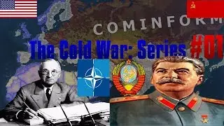 The Cold War: Hearts of Iron IV Series | #01