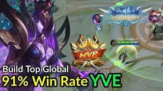 91% Win Rate Yve Gameplay Yve Best Build - Top Global Build Yve ~ MLBB