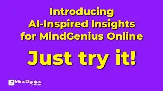 Introducing AI-Inspired Insights for MindGenius Online: Just Try It!