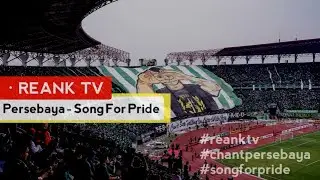 SONG FOR PRIDE Persebaya - Mas Khull