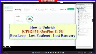 How to Unbrick OnePlus 11 5G (CPH2451) Bootloop - Lost Fastboot - Lost Recovery | 28/05/2023