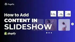 How to Add Slideshow to Shopify store | PageFly Tutorial