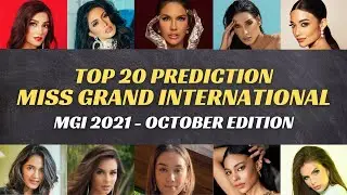 Miss Grand International 2021 - Top 20 Prediction (October)