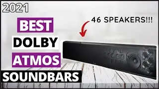 Best Dolby Atmos Soundbar [July 2021] | 7 Best Dolby Atmos Soundbar 2021