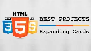 HTML, CSS & JS Best Project #01 - Expanding Cards