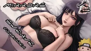$werve & FORBIDDEN - MIRRORS | 𝐊𝐁