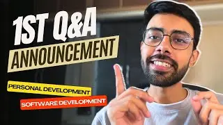 DON'T MISS THIS! Ask Me Anything Related To Software OR Personal Development 🤩