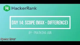 HackerRank Day 14  Scope Solution | 30 Days Of Code Challenge  | Python Code | Max-Difference