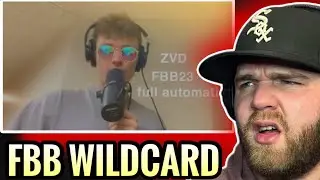 FBB23 IS GOING TO BE INSANE! | ZVD| Full Automatic| FBB 2023 WILDCARD 