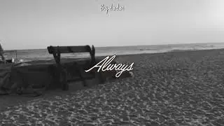 RM - ALWAYS (ENGLISH LYRICS)