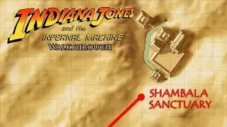 [PC] Indiana Jones and the Infernal Machine (1999). Level 4 - Shambala Sanctuary