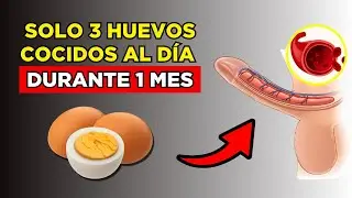 Esto es lo que ocurre con tu erección al comer 3 huevos cocidos todos los días