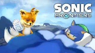 Sonic Frontiers [7] - Tails Took All the Nyquil