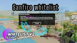 [SHERE] Free Système Sanfiro Whitelist