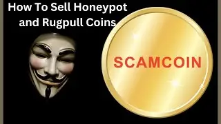 How to be able to sell honeypot and rug pull using maestro bot