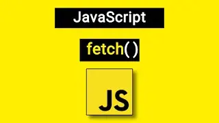 What is fetch() in JavaScript? Tutorial from scratch