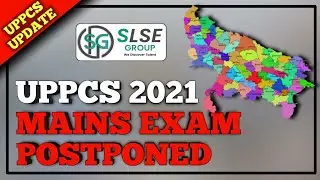 UPPCS 2021 MANIS EXAM POSTPONED ! : SLSE GROUP