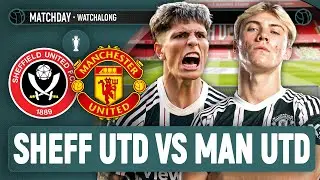 Sheffield United 1-2 Manchester United | DALOT WORLDIE! | LIVE STREAM Watchalong!