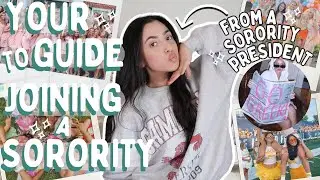 THE ULTIMATE SORORITY SURVIVAL GUIDE | from a sorority president