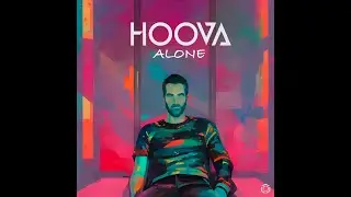 Hoova - Alone - Official