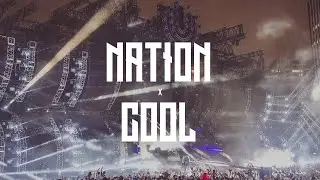 Nation x Cool (FireSound Mashup)