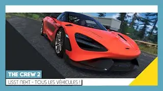 The Crew 2 - S8E2 | USST NEXT - TOUS LES VÉHICULES!