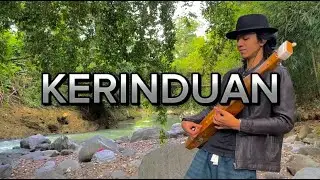 Kerinduan Cover Sape' Egi Weyyy