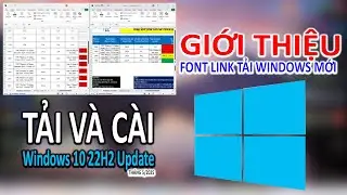 GIỚI THIỆU TRANG LINK TẢI WINDOWS  MỚI | TẢI VÀ CÀI WIN 10 22H2 UPDATE MỚI NHẤT THÁNG 05/2025
