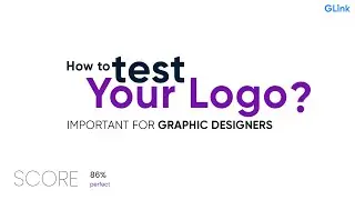 How to test Your Logo ? important for Designers