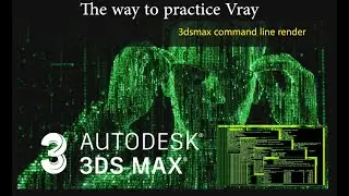 Tips and Tricks: How to render 3ds max from cmd without opening the file? (Arabic)