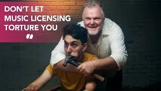 Don't Let Music Licensing Torture You