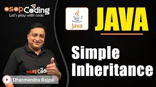 Simple Inheritance | Code Reusability | Java OOPs |Java for Beginners | 