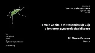 Dr. Claude Oeuvray (Merck): Female Genital Schistosomiasis