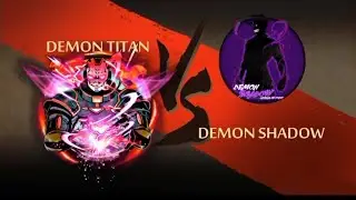 Shadow Fight 2, Demon Titan Vs Demon Shadow