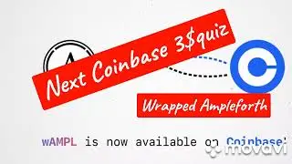 Coinbase quiz - Wrapped Ampleforth wAMPL