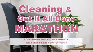 Cleaning Marathon 2021 | 2 Hours of Cleaning Motivation